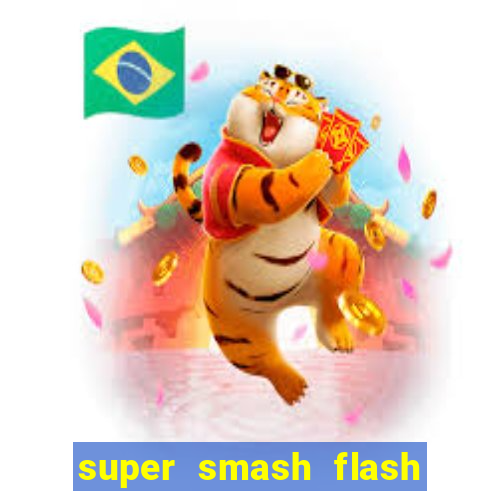 super smash flash 3 download